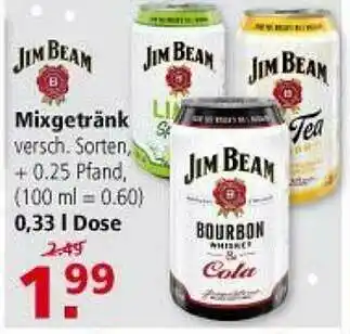 Multi Markt Jim Beam Mixgetränk Angebot