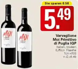 WEZ Varvaglione Moi Primitivo di Puglia IGP Angebot