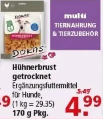 Multi Markt DOKAS Hühnerbrust getrocknet Angebot