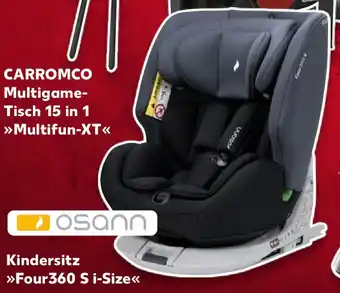 Kaufland Osann Kindersitz Four360 S i-Size Angebot