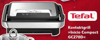 Kaufland Tefal Kontaktgrill Inicio Compact GC270D Angebot