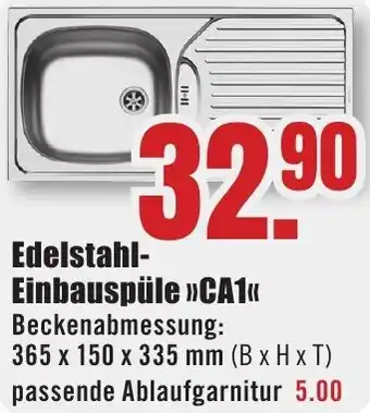B1 Discount Baumarkt Edelstahl Einbauspüle CA1 Angebot