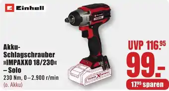 B1 Discount Baumarkt Einhell Akku Schlagschrauber IMPAXXO 18/230 Angebot