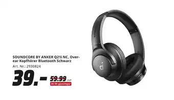 MediaMarkt Soundcore by anker q21i nc, over-ear kopfhörer bluetooth schwarz Angebot