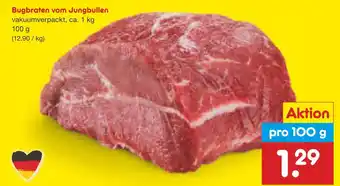 Netto Marken-Discount Bugbraten vom jungbullen Angebot