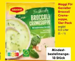 Netto Marken-Discount Maggi für genießer broccoli cremesuppe Angebot
