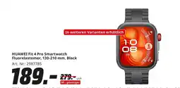 MediaMarkt Huawei fit 4 pro smartwatch Angebot