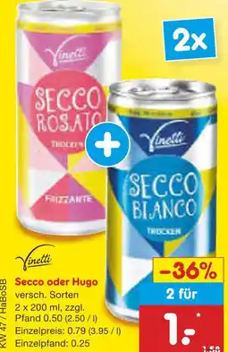 Netto Marken-Discount Vinetti secco oder hugo Angebot
