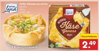 Netto Marken-Discount Gutes land heißer käsegenuss würzig Angebot