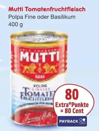Netto Marken-Discount Mutti tomatenfruchtfleisch Angebot