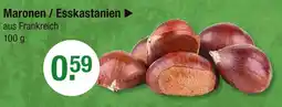 V Markt Maronen / esskastanien Angebot