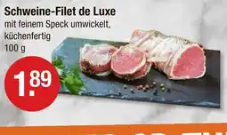 V Markt Schweine-filet de luxe Angebot