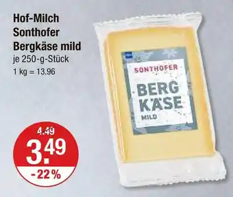 V Markt Hof-milch sonthofer bergkäse mild Angebot