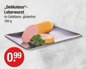 V Markt Delikatess-leberwurst Angebot