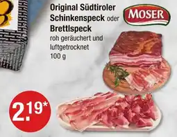 V Markt Moser original südtiroler schinkenspeck Angebot