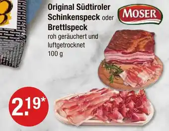 V Markt Moser original südtiroler schinkenspeck Angebot
