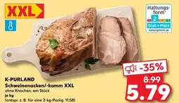 Kaufland K-purland schweinenacken/-kamm xxl Angebot