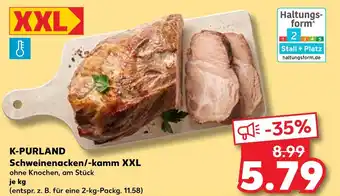 Kaufland K-purland schweinenacken/-kamm xxl Angebot