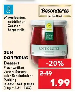Kaufland Zum dorfkrug rote grütze Angebot
