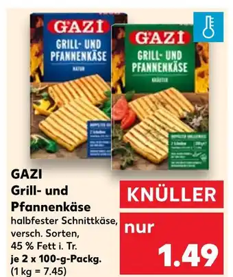 Kaufland Gazi grill- und pfannenkäse natur Angebot