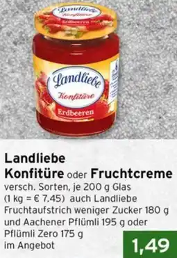 CAP Markt Landliebe Konfitüre oder Fruchtcreme Angebot