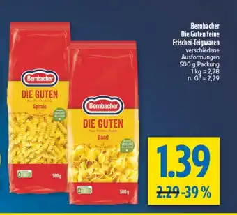 diska Bernbacher Die Guten feine Frischei-Teigwaren Angebot