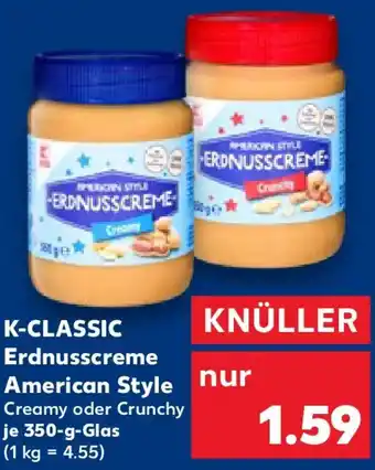 Kaufland K-CLASSIC Erdnusscreme American Style Angebot