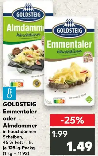 Kaufland GOLDSTEIG Emmentaler oder Almdammer Angebot