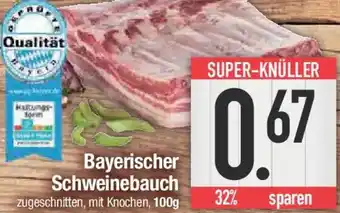 E-Center Bayerischer Schweinebauch Angebot