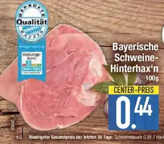 E-Center Bayerische Schweine- Hinterhax'n Angebot