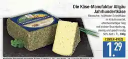E-Center Die Käse-Manufaktur Allgäu Jahrhundertkäse Angebot