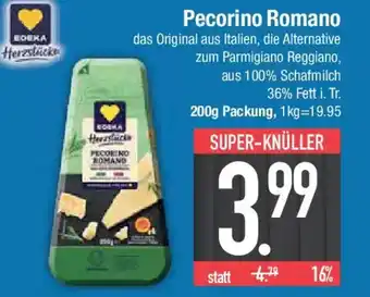 E-Center Edeka Herzstücke Pecorino Romano Angebot