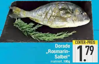 E-Center Dorade ,,Rosmarin Salbei" Angebot