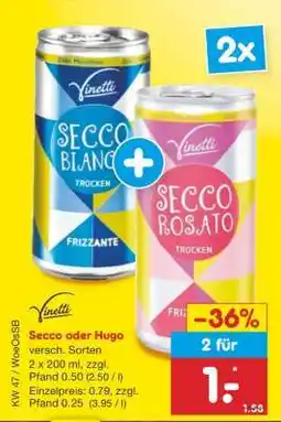 Netto Marken-Discount Secco oder Hugo Angebot