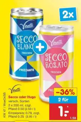 Netto Marken-Discount Secco oder Hugo Angebot