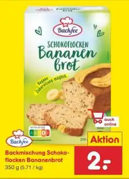 Netto Marken-Discount Backmischung Schokoflocken Bananenbrot Angebot