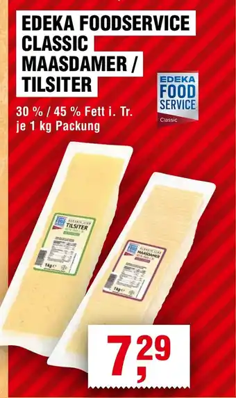 Handelshof EDEKA FOODSERVICE CLASSIC MAASDAMER / TILSITER Angebot