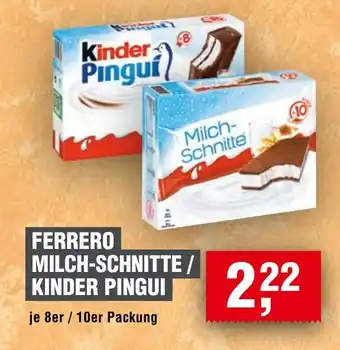 Handelshof FERRERO MILCH-SCHNITTE / KINDER PINGUI Angebot