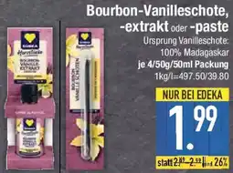 E-Center Edeka Herzstücke Bourbon-Vanilleschote, -extrakt oder -paste Angebot