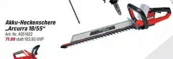 toom Baumarkt Einhell Akku-Heckenschere ,,Arcurra 18/55" Angebot