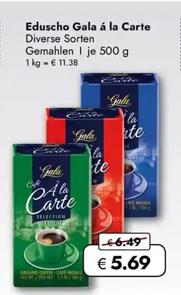 Travel Free Eduscho gala á la carte Angebot