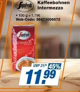Expert Segafredo kaffeebohnen intermezzo Angebot