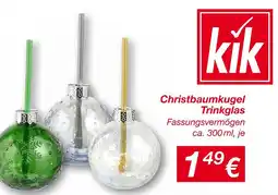 KiK Kik christbaumkugel trinkglas Angebot