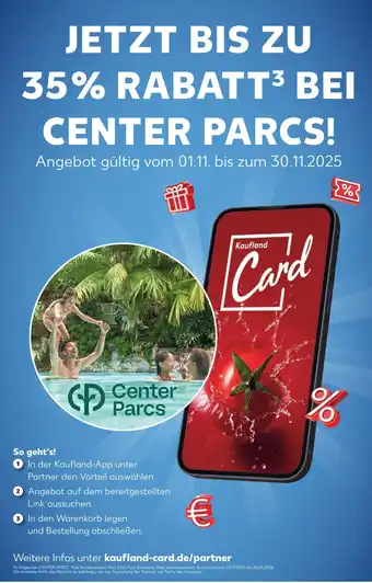 Kaufland Center parcs 35 % rabatt Angebot
