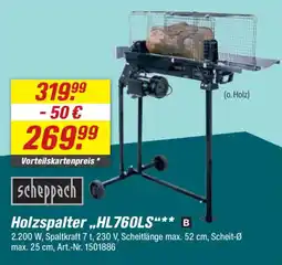 toom Baumarkt scheppach Holzspalter „HL760LS“ Angebot