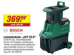 toom Baumarkt BOSCH Leisehäcksler "AXT 25 D" Angebot