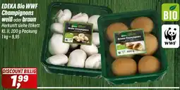 Simmel EDEKA Bio WWF Champignons weiß oder braun Angebot