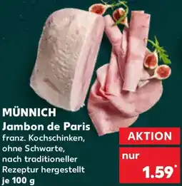Kaufland MÜNNICH Jambon de Paris Angebot