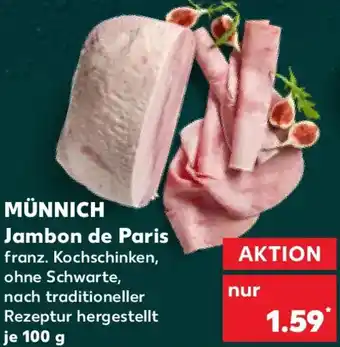 Kaufland MÜNNICH Jambon de Paris Angebot