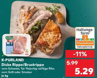Kaufland K-PURLAND Dicke Rippe/Brustrippe Angebot
